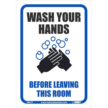 Nmc Wash Your Hands Before Leaving, WH1P, PK10 WH1P